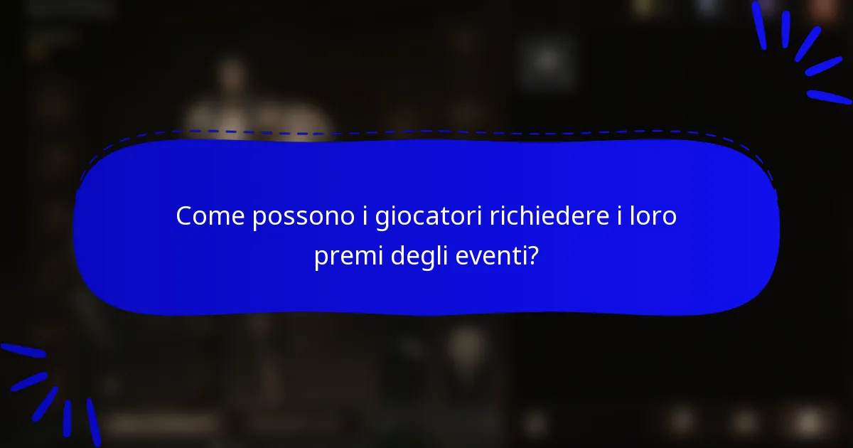 Come possono i giocatori richiedere i loro premi degli eventi?